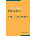 From Physics to Philosophy - Paperback