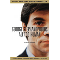 All Too Human: A Political Education - Paperback