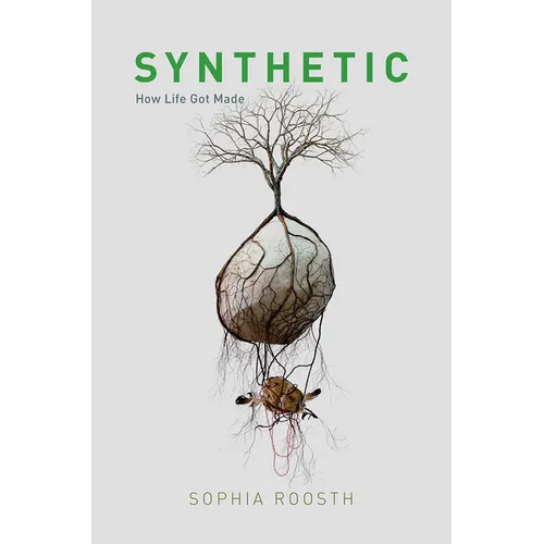 Synthetic: How Life Got Made - Paperback