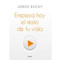 Empieza Hoy El Resto de Tu Vida - Paperback