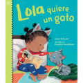 Lola Quiere Un Gato (Spanish Edition) - Hardcover