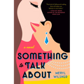 Something to Talk about - Paperback