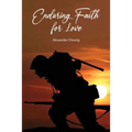 Enduring Faith for Love - Paperback