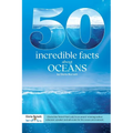 50 Incredible Facts About Oceans - Paperback