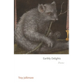 Earthly Delights: Poems - Paperback