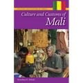 Culture and Customs of Mali - Hardcover