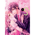 I Can't Refuse S Vol. 1 - Paperback