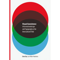 Visual Coexistence: Informationdesign and Typography in the Intercultural Field - Paperback