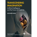 Transcending Imagination: Artificial Intelligence and the Future of Creativity - Paperback
