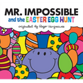 Mr. Impossible and the Easter Egg Hunt - Paperback