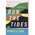 We Run the Tides - Paperback