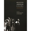Modern Armenian Drama: An Anthology - Hardcover