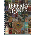 Jeffrey Jones: The Definitive Reference - Paperback