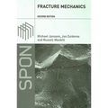 Fracture Mechanics: Fundamentals and Applications - Paperback