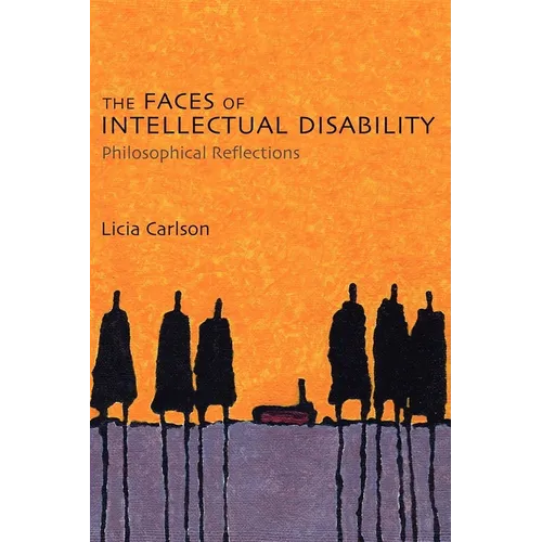 The Faces of Intellectual Disability: Philosophical Reflections - Paperback