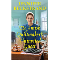 The Amish Quiltmaker's Uninvited Guest - Mass Market Paperbound