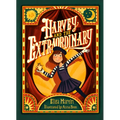Harvey and the Extraordinary - Paperback