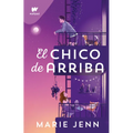 El Chico de Arriba / The Boy Upstairs - Paperback