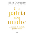 Una Patria Con Madre / Motherland - Paperback