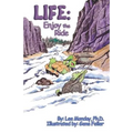 Life: Enjoy The Ride - Paperback