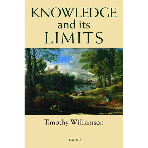 Knowledge and Its Limits - Paperback