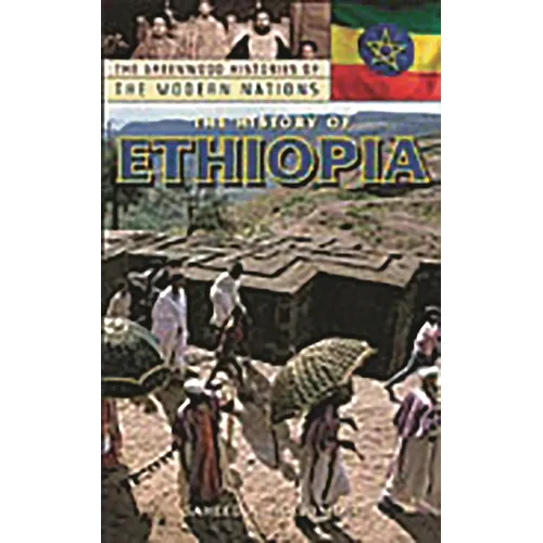 The History of Ethiopia - Hardcover