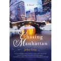 Chasing Manhattan - Hardcover