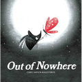 Out of Nowhere - Hardcover
