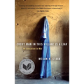 Every Man in This Village Is a Liar: An Education in War - Paperback