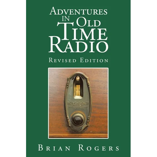 Adventures in Old Time Radio - Paperback