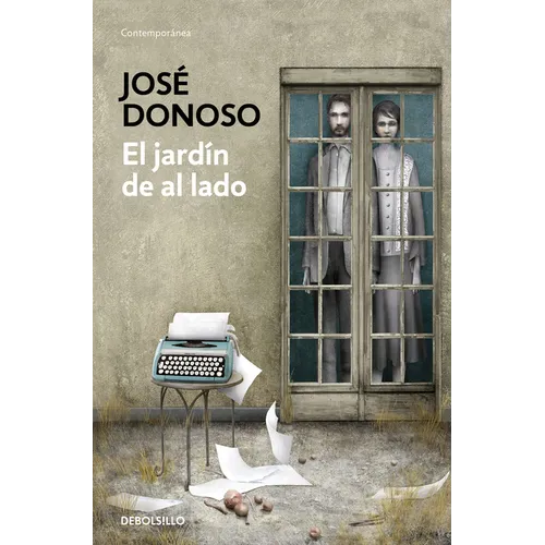 El Jardín de Al Lado / The Garden Next Door - Paperback