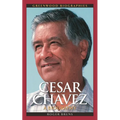 Cesar Chavez: A Biography - Hardcover