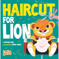 Haircut for Lion - Board Book