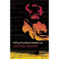 Why Music Moves Us - Hardcover