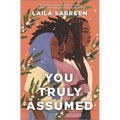You Truly Assumed - Hardcover