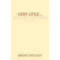 Very Little... Almost Nothing: Death, Philosophy, and Literature - Paperback