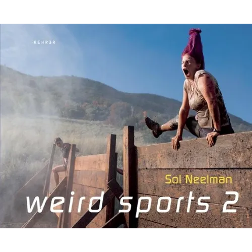 Weird Sports 2 - Hardcover