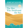 The Men Who Swallowed the Sun - Paperback