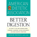 American Dietetic Association Guide to Better Digestion - Paperback