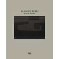 Alberto Burri: Black Work: Cellotex 1972-1992 - Hardcover