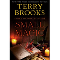 Small Magic: Short Fiction, 1977-2020 - Paperback