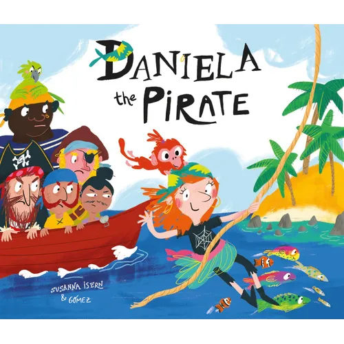 Daniela the Pirate - Hardcover