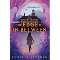 The Edge of in Between - Hardcover