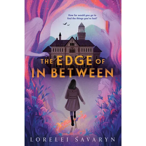 The Edge of in Between - Hardcover
