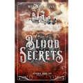 Blood Secrets: Volume 2 - Hardcover