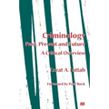 Criminology: Past, Present and Future: A Critical Overview - Paperback