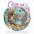 Circle of Life Coloring: A Coloring Journey - Paperback