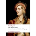 Lord Byron: The Major Works - Paperback