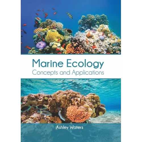 Marine Ecology: Concepts and Applications - Hardcover