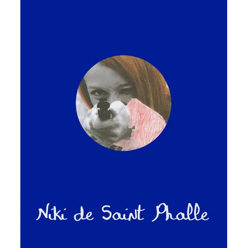 Niki de Saint Phalle - Hardcover